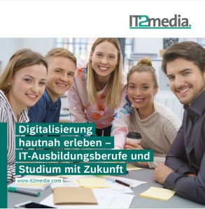 "Digitalisierung hautnah erleben - IT-Ausbildungsberufe und Studium mit Zukunft." mit mehreren jungen Menschen im Hintergrund, die in die Kamera schauen.