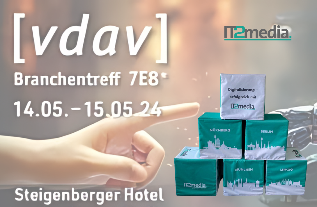 Rückblick: IT2media auf der VDAV 2024 im Steigenberger Hotel