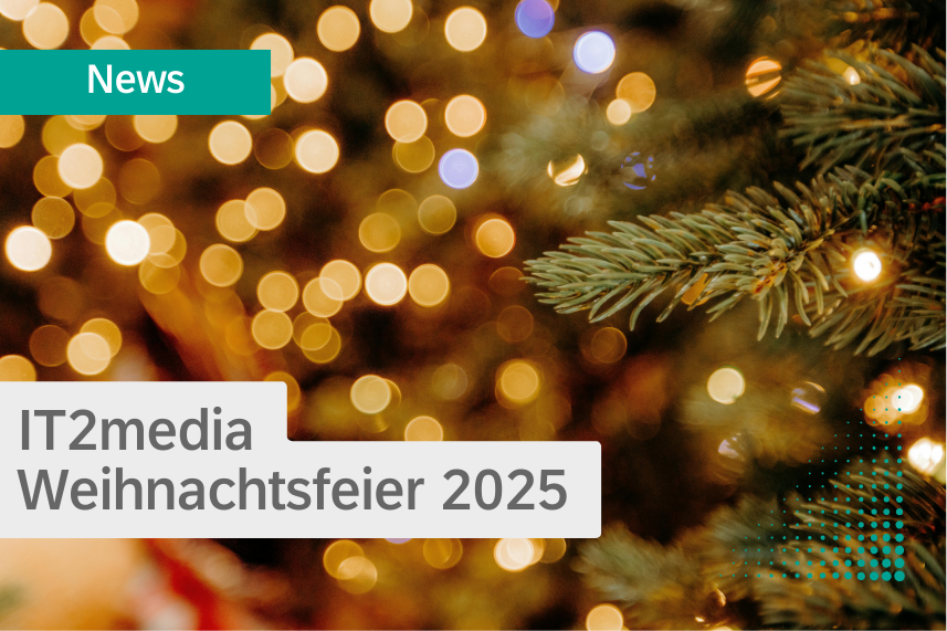 IT2media Weihnachtsfeier 2025